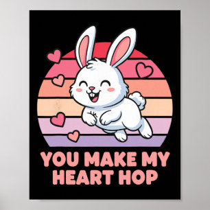 Poster Você Faz Meu Coração Pular Amor de Coelhinho Fofo