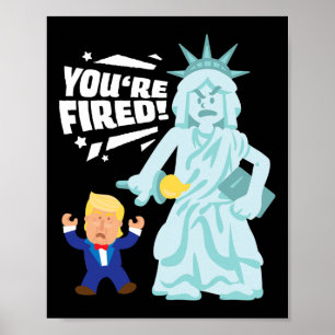 Poster Você Foi Demitido Liberdade Eleição Anti Trump Dem