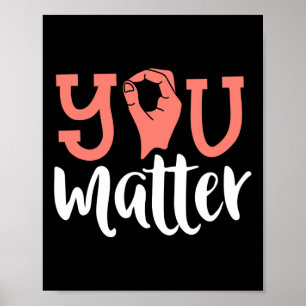 Poster Você importa a consciência surda, o símbolo ASL, o