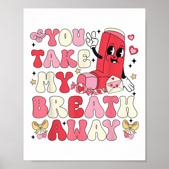 Poster Você Leva Meu Respiro Longe A Enfermeira Rt Nurse  (Frente)