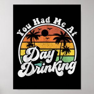 Poster Você Me Conquistou no Dia de Bebedeira Camiseta Di