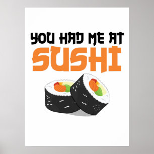 Poster Você Me Teve Em Sushi - Sushi Lovers