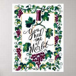 Poster Você Me Teve Na Merlot Red Wine Na Pover Personali