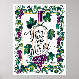 Poster Você Me Teve Na Merlot Wine Lover Personalizada