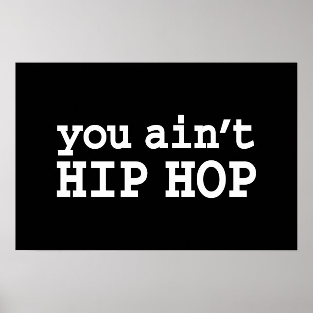 Póster você não é HIP HOP (Frente)