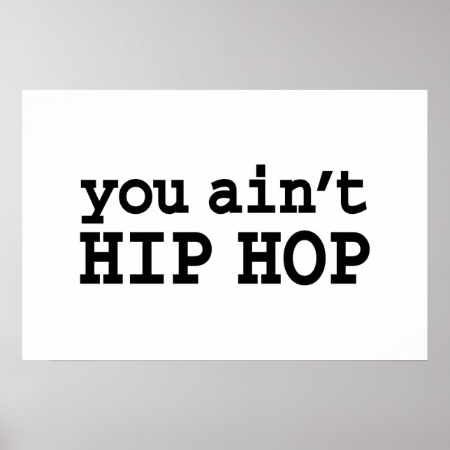 Póster você não é HIP HOP (Frente)