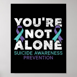 Poster Você Não Está Sozinho Na Prevenção Do Suicídio Em