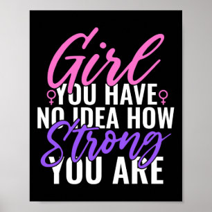 Poster Você Não Faz Ideia De Como Você É Forte Feminis