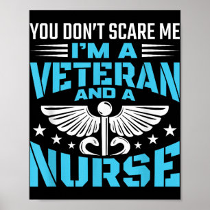 Poster Você Não Me Assusta, Sou Um Veterano E Uma Enferme