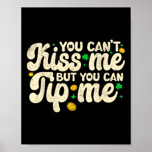 Poster Você Não Pode Beijar Mas Pode Me Dar Gorjeta Retro