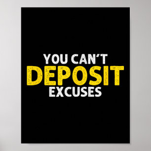 Poster Você Não Pode Desistir Desculpas Motivacional Empr