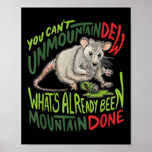 Poster Você não pode desmontanhar o Dew que já foi montan (Frente)