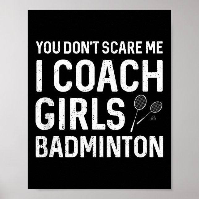 Poster Você Não Pode Me Assustar Eu Ensino Meninas Badmin (Frente)