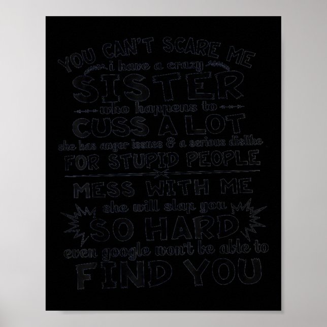 Poster Você Não Pode Me Assustar Eu Tenho Uma Irmã Louca (Frente)