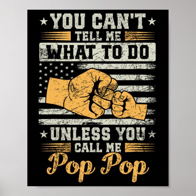 Poster Você não pode me dizer o que fazer a menos que me  (Frente)