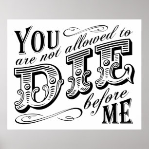 Póster você não pode morrer antes de mim