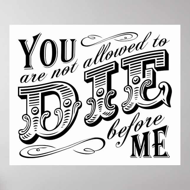 Póster Você não pode morrer antes de mim (Frente)