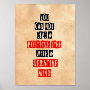 Póster Você não pode viver uma vida positiva com a ment