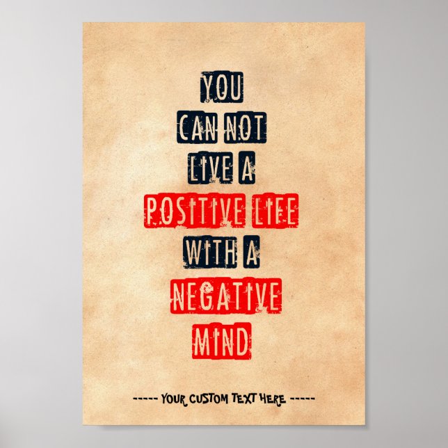 Poster Você não pode viver uma vida positiva com a mente  (Frente)