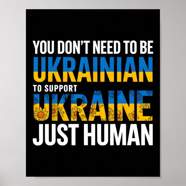 Poster Você não precisa ser ucraniano para apoiar a Ucrân (Frente)