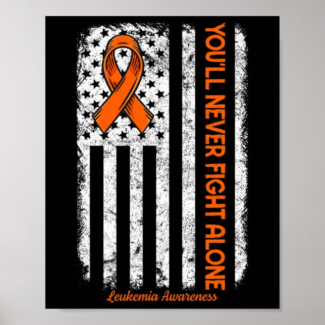 Poster Você nunca vai lutar sozinho contra a leucemia de  (Frente)