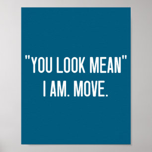Poster Você Parece Mau Piadas de Am Move