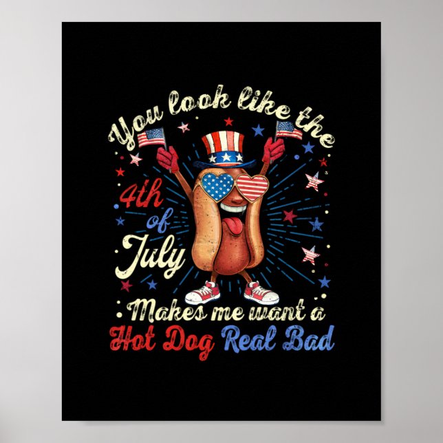 Poster Você Parece Que O Dia 4 De Julho Me Faz Querer Um  (Frente)