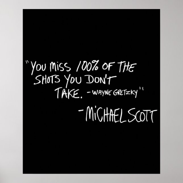 Poster Você perde 100 dos tiros que você não tira (Frente)