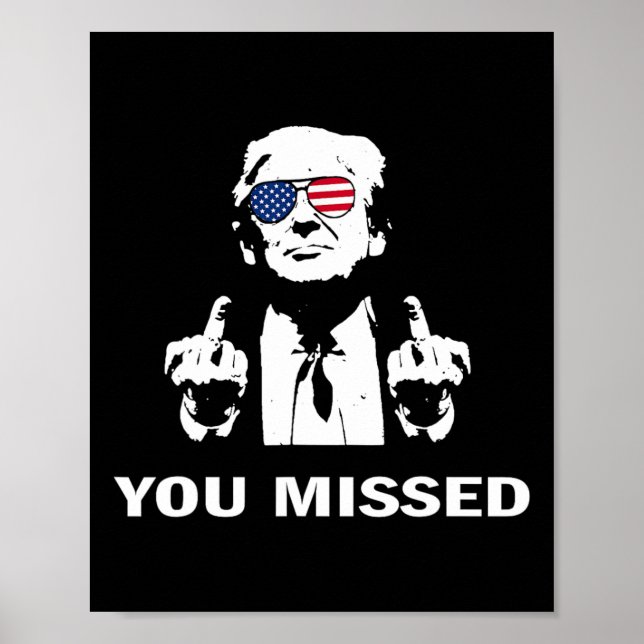 Poster Você Perdeu O Shot Republican Pro Trump (Frente)