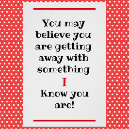 Póster Você Pode Acreditar | Conheço Glossy Humoroso