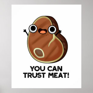 Poster Você Pode Confiar Em Carne Engraçado