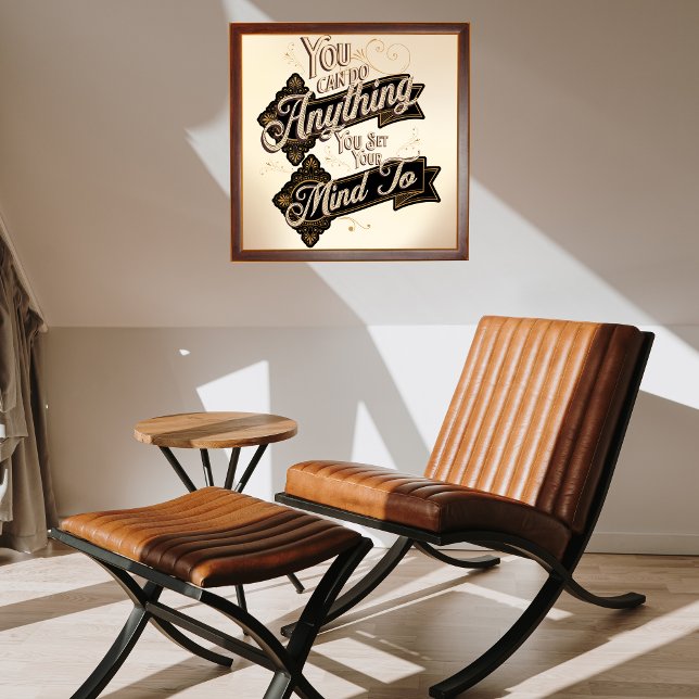 Póster Você Pode Fazer Qualquer Coisa Citar Castanho (Criador carregado)