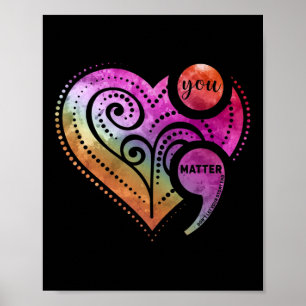 Poster Você Problema Semicolon Heart Mental Health Awaren