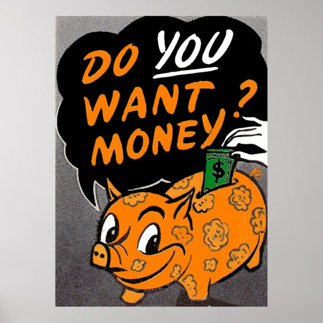 Poster Você Quer Dinheiro? (Frente)