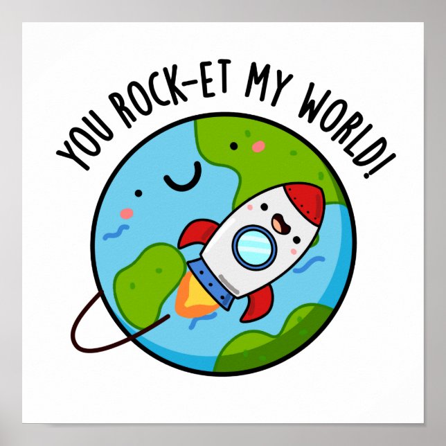 Poster Você Rock-et-My World Engraçado Rocket Pun (Frente)