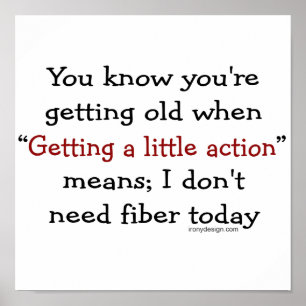 Póster Você sabe que está envelhecendo quando
