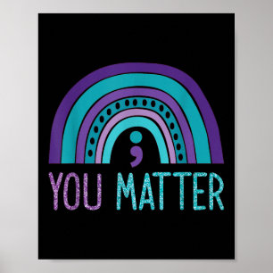 Poster Você Semicolon Prevenção Suicida Roxo Rainb