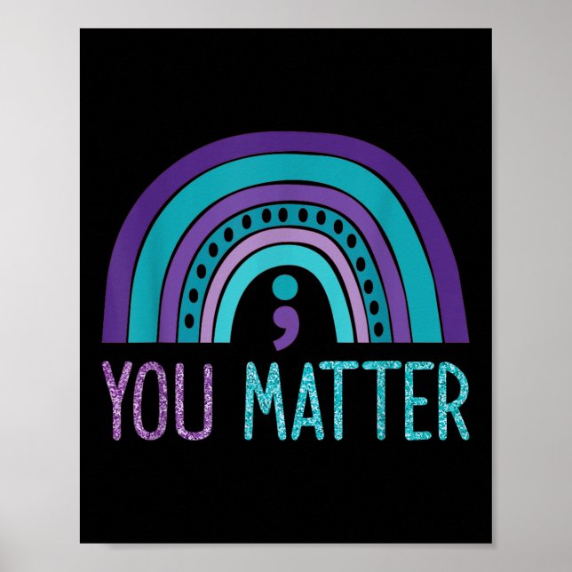 Poster Você Semicolon Prevenção Suicida Roxo Rainb (Frente)
