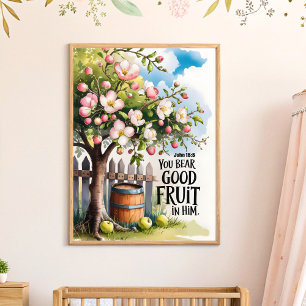 Poster Você Tem Boa Fruta De Arte De Muro Cristã