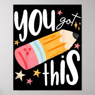 Poster Você Tem Um Teste De Lápis Para O Dia Do Teste.