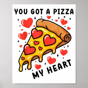Poster Você Tem Uma Pizza Do Meu Coração Dia Dos Namorado