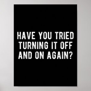 Poster Você Tentou Desligá-Lo E Ligá-Lo De Novo?