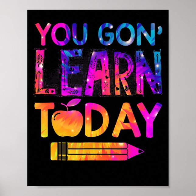 Poster Você Vai Aprender Hoje Professor Divertido Tie Dye (Frente)