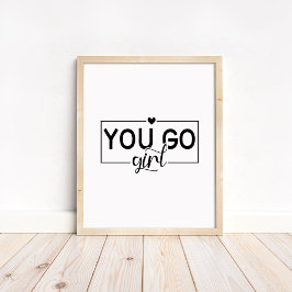 Poster Você Vai Menina - Citação Motivacional Minimalista