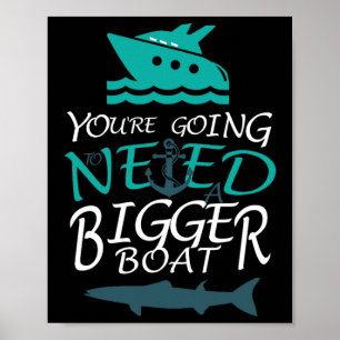 Poster Você vai precisar de um Barco maior de festas de b