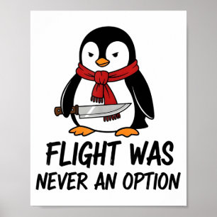Poster Voo Nunca Foi Uma Opção Sarcástico Engraçado Pingu