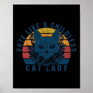 Poster Votar Como Uma Mulher De Gato Sem Filhos Está Vota