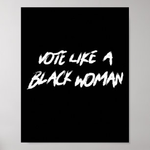 Poster Vote Como Uma Mulher Negra Junteenth Mês da Histór