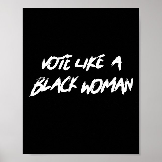 Poster Vote Como Uma Mulher Negra Junteenth Mês da Histór (Frente)