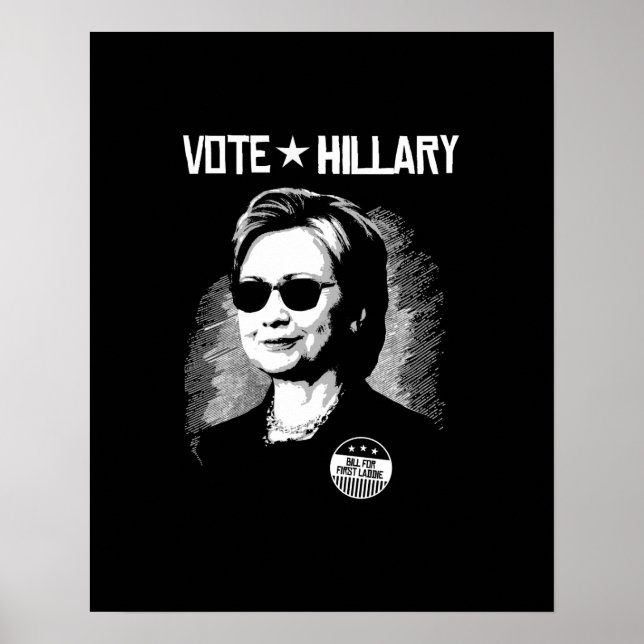 Póster Vote Hillary - Bill for First Laddie — (Frente)